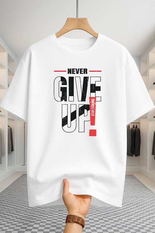 Drop Shoulder T-shirt - Never Give UP - White